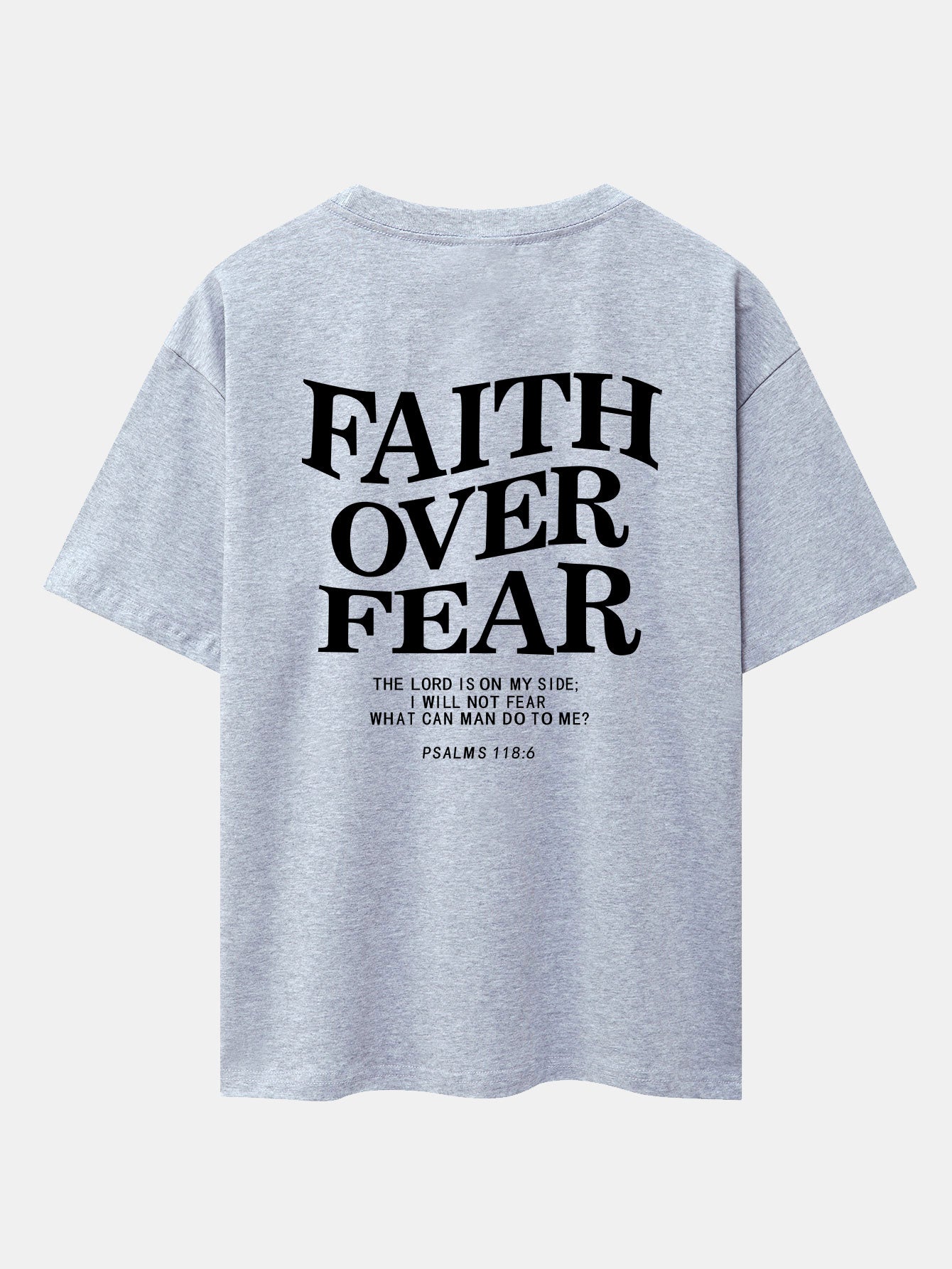 Faith Over Fear Print Drop Shoulder Oversize T-Shirt