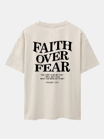 Faith Over Fear Print Drop Shoulder Oversize T-Shirt