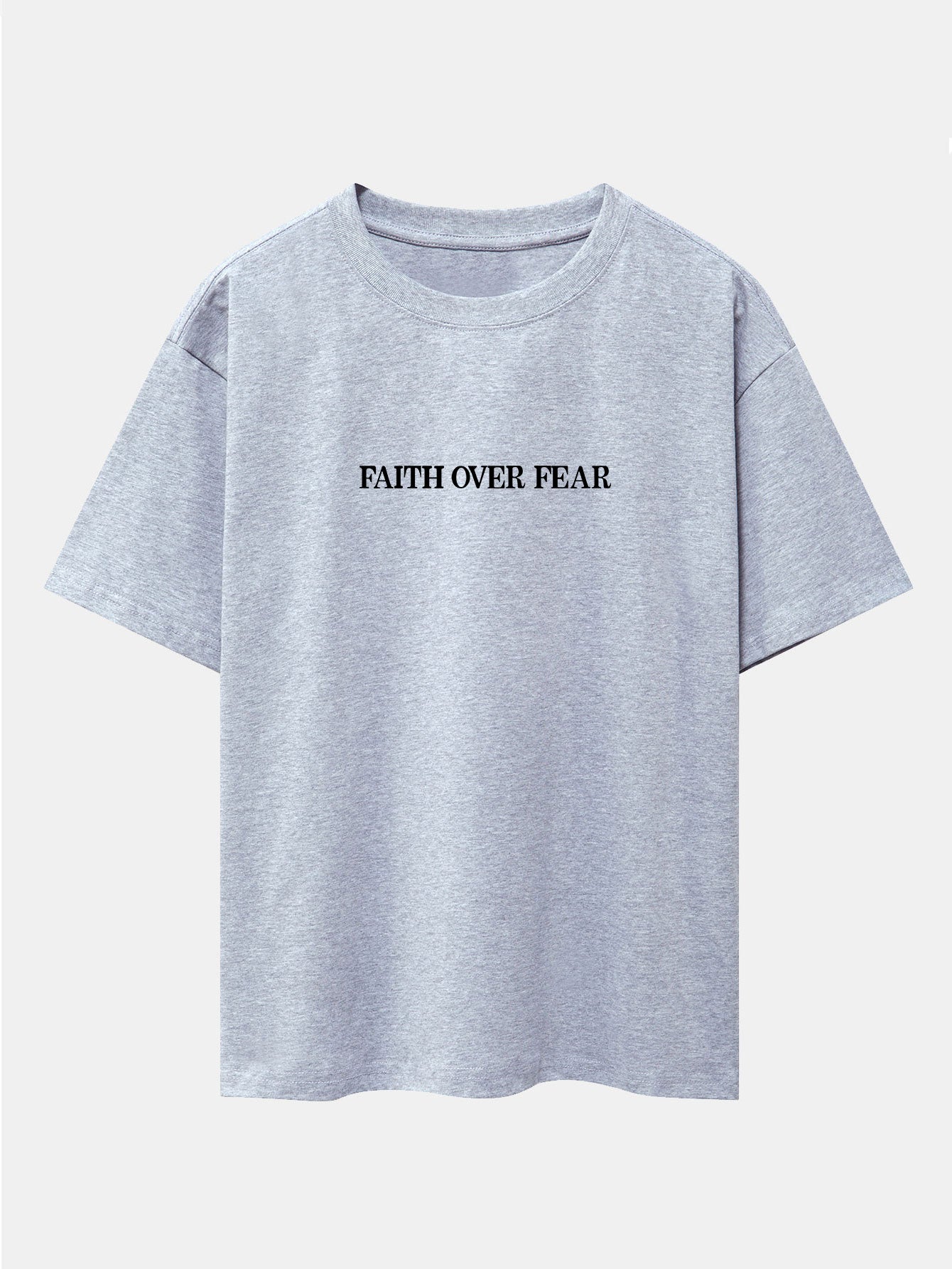 Faith Over Fear Print Drop Shoulder Oversize T-Shirt