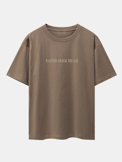 Faith Over Fear Print Drop Shoulder Oversize T-Shirt