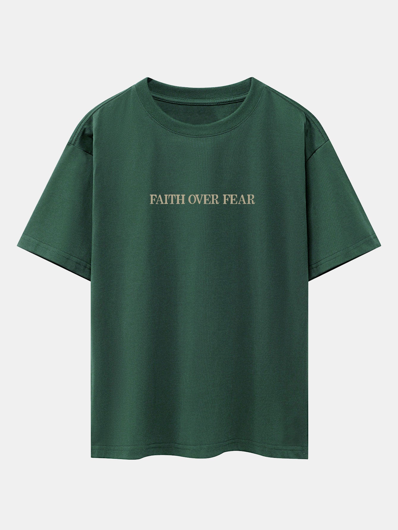 Faith Over Fear Print Drop Shoulder Oversize T-Shirt