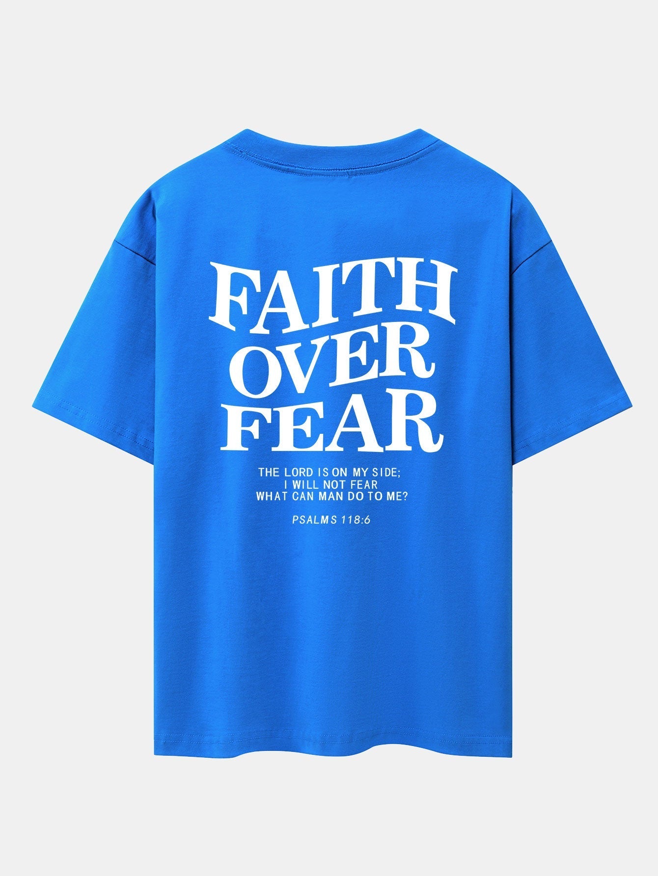 Faith Over Fear Print Drop Shoulder Oversize T-Shirt