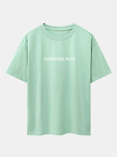 Faith Over Fear Print Drop Shoulder Oversize T-Shirt