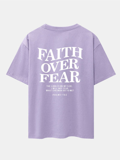 Faith Over Fear Print Drop Shoulder Oversize T-Shirt