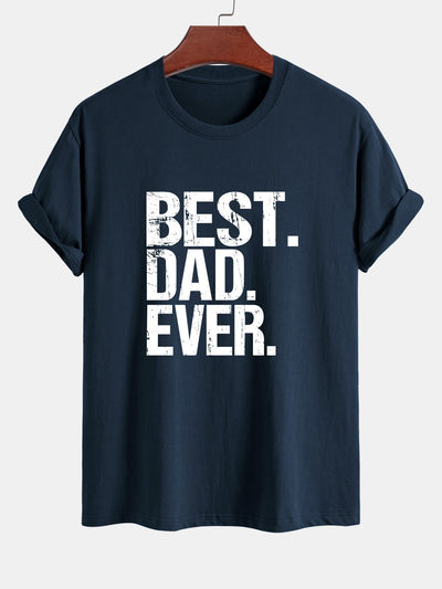 Regular Fit Best Dad Ever Print Cotton T-Shirt