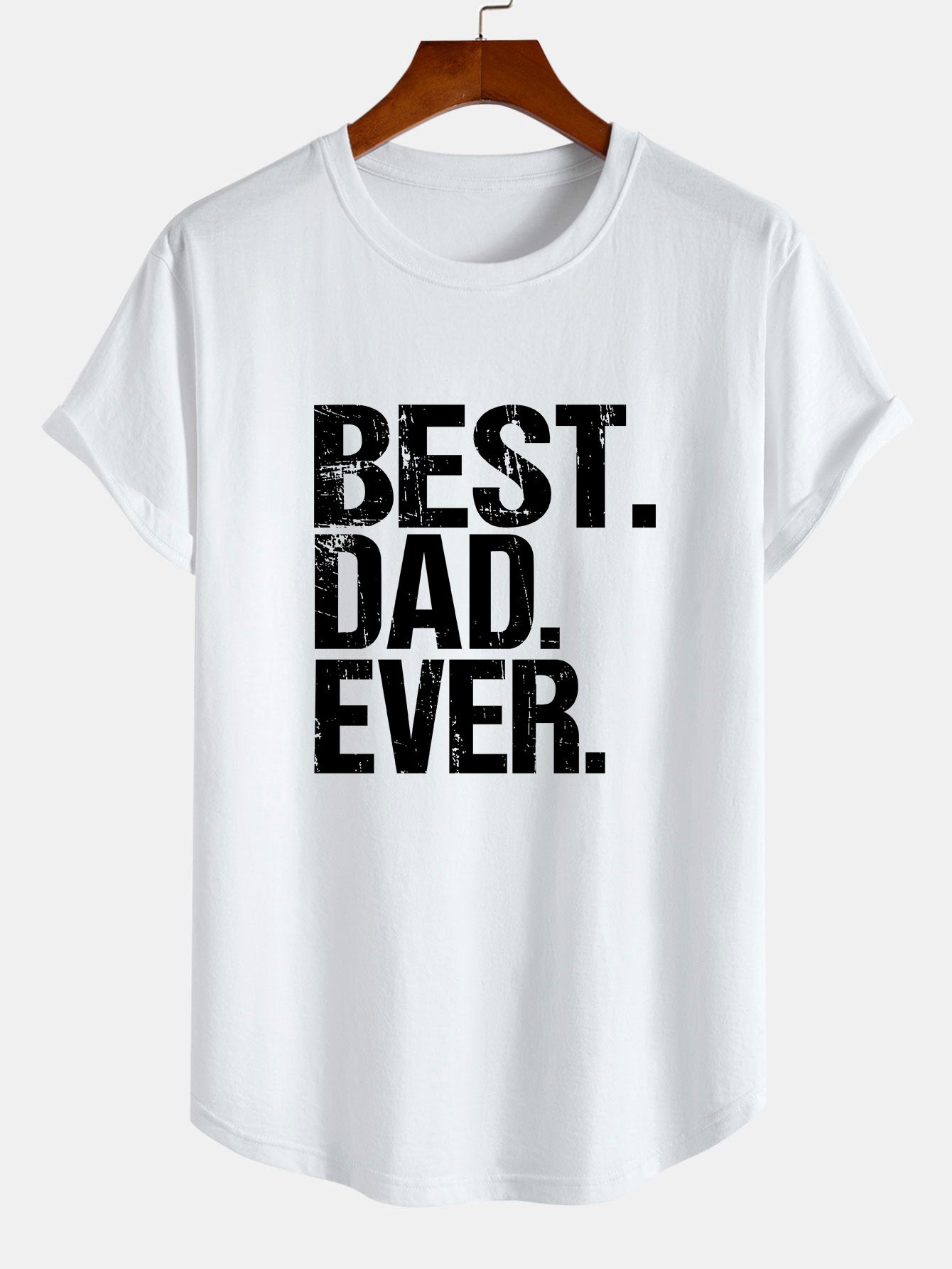 Best Dad Ever Print Cotton Arc Hem T-Shirt