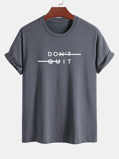 Regular Fit Don't Quit Print Cotton T-Shirt