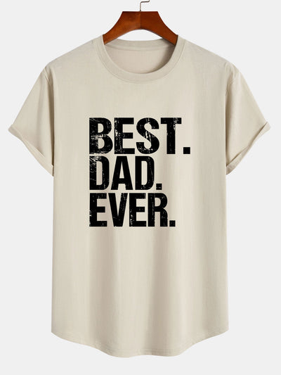 Best Dad Ever Print Cotton Arc Hem T-Shirt