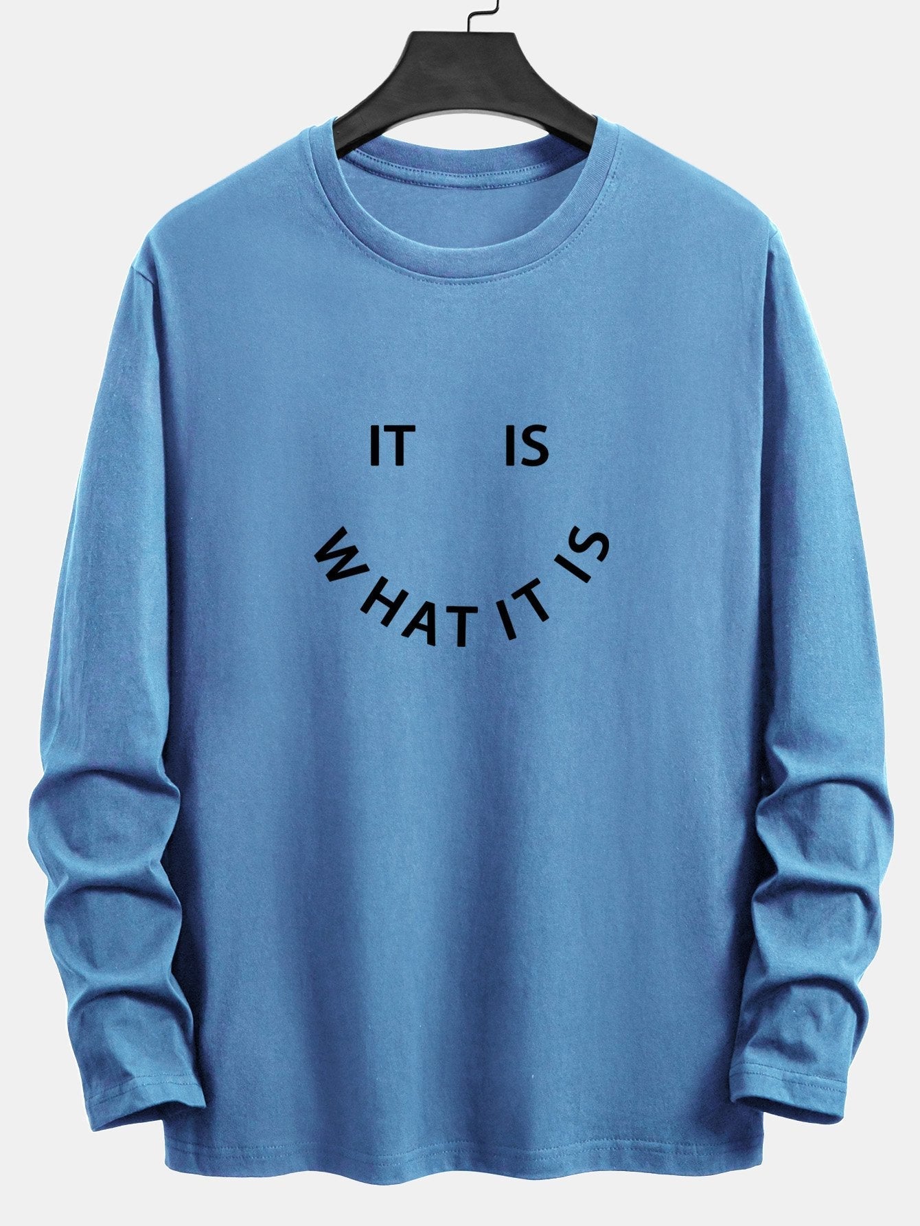 Long Sleeve It Is What It Is Print Cotton T-Shirt