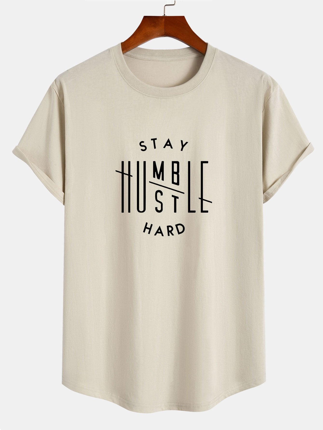Stay Humble Hustle Hard Print Cotton Arc Hem T-Shirt