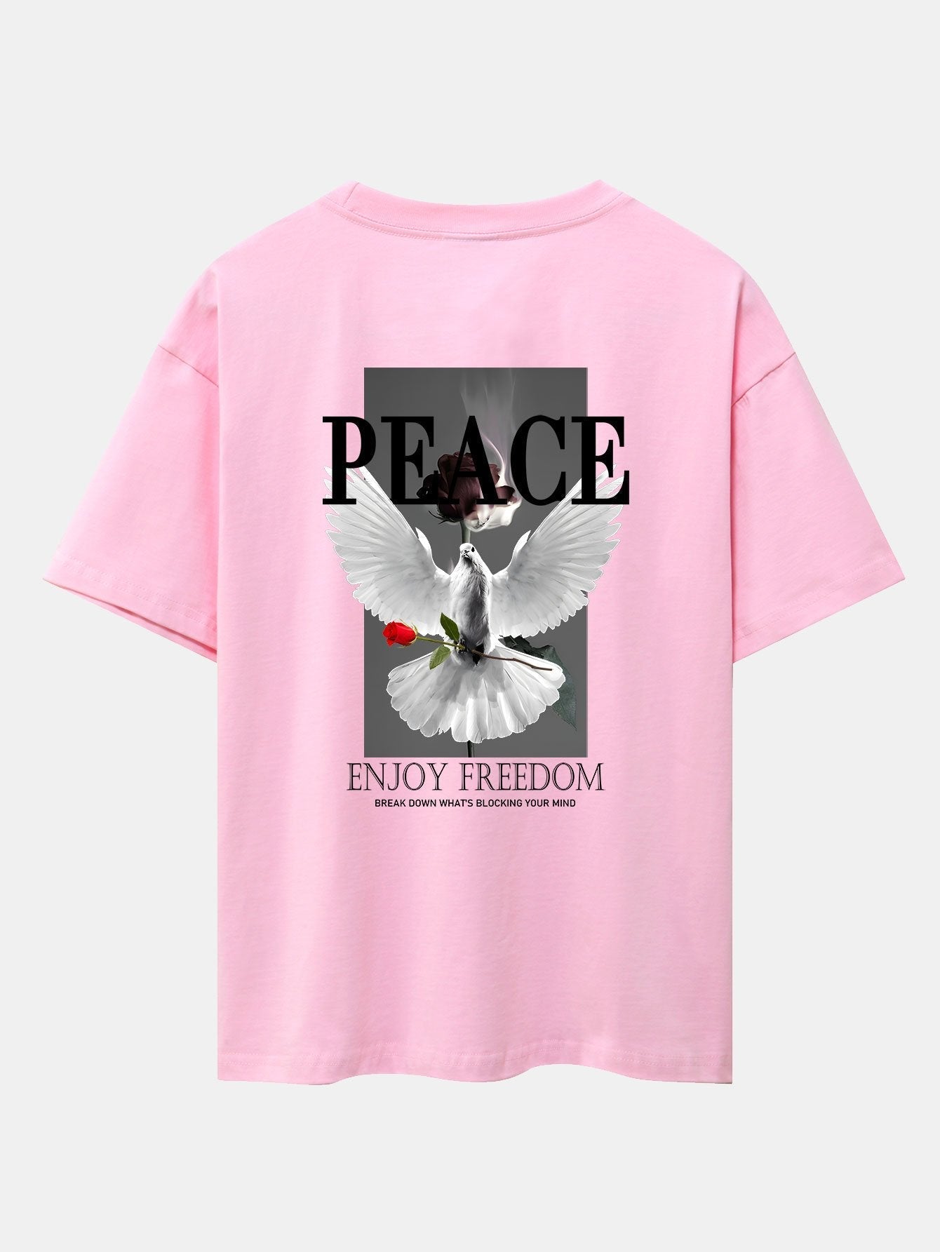 Dove Rose Slogan Back Print Drop Shoulder Oversize T-Shirt