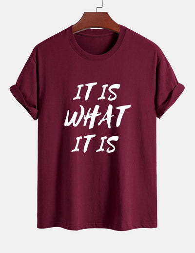Regular Fit It Is What It Is Print Cotton T-Shirt
