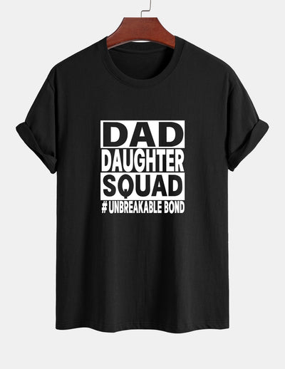 Regular Fit Dad And Daughter Squad Print Cotton T-Shirt