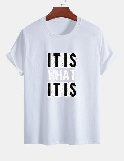 Regular Fit It Is What It Is Print Cotton T-Shirt