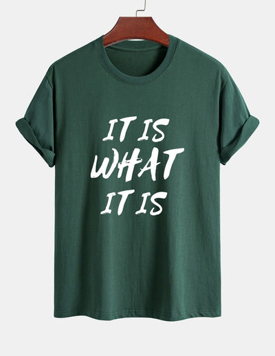 Regular Fit It Is What It Is Print Cotton T-Shirt