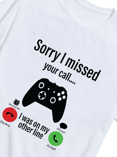 Sorry I Missed Call Print T-Shirt